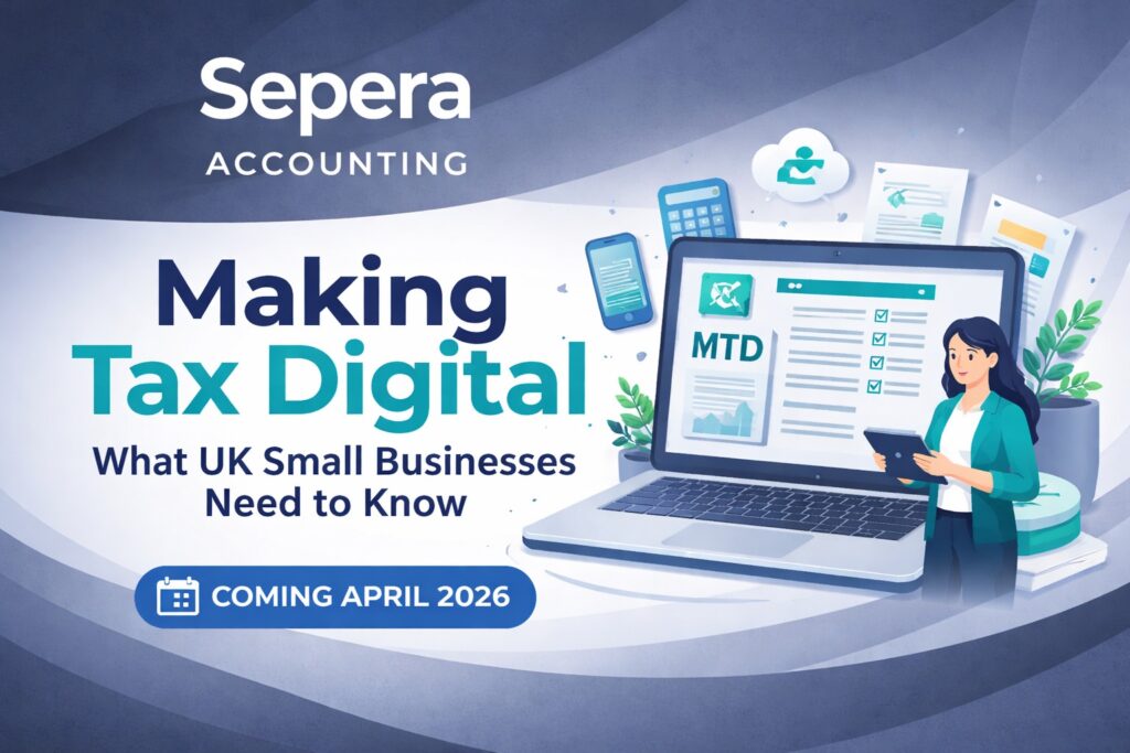 Making tax digital UK concept showing a clean digital workspace with laptop, financial data dashboard, and organised bookkeeping setup – Sepera Accounting